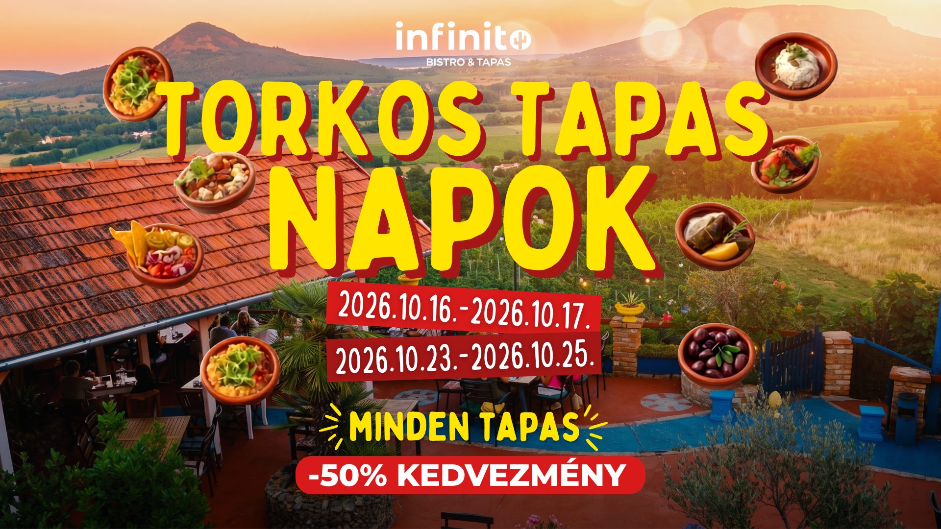 Torkos Tapas Napok: 2026. október 16–17. és 23–25. A sonkaválogatás nem része az akciónak.